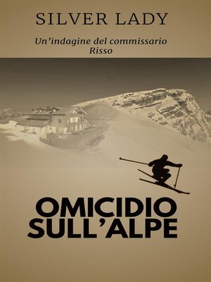 cover image of Omicidio sull'alpe